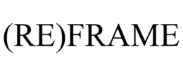 (RE)FRAME