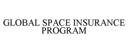 GLOBAL SPACE INSURANCE PROGRAM