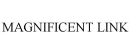 MAGNIFICENT LINK