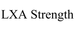 LXA STRENGTH