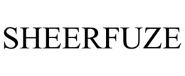 SHEERFUZE