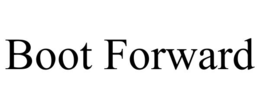 BOOT FORWARD