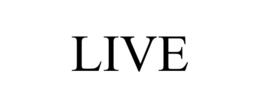 LIVE