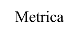 METRICA