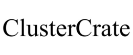 CLUSTERCRATE