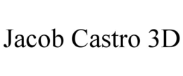 JACOB CASTRO 3D