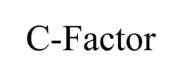 C-FACTOR