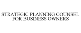 STRATEGIC PLANNING COUNSEL FOR BUSINESS OWNERS