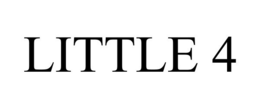 LITTLE 4