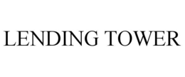 LENDING TOWER
