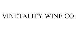 VINETALITY WINE CO.