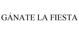 GÁNATE LA FIESTA