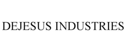 DEJESUS INDUSTRIES