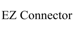EZ CONNECTOR