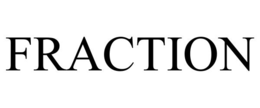 FRACTION