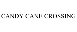 CANDY CANE CROSSING