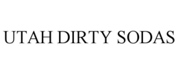 UTAH DIRTY SODAS