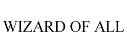 WIZARD OF ALL