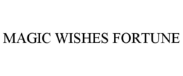 MAGIC WISHES FORTUNE