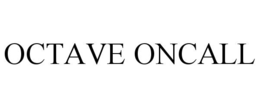 OCTAVE ONCALL