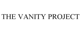 THE VANITY PROJECT