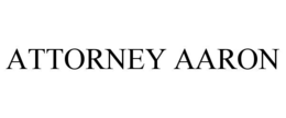 ATTORNEY AARON