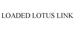 LOADED LOTUS LINK