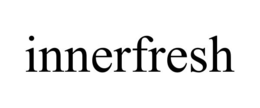 INNERFRESH