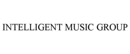 INTELLIGENT MUSIC GROUP