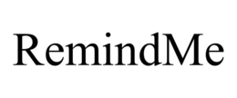 REMINDME