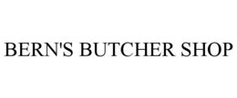 BERN'S BUTCHER SHOP