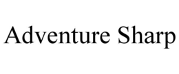 ADVENTURE SHARP
