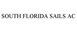 SOUTH FLORIDA SAILS AC