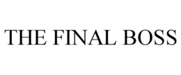 THE FINAL BOSS