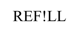 REF!LL