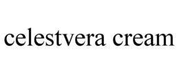CELESTVERA CREAM
