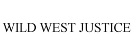 WILD WEST JUSTICE