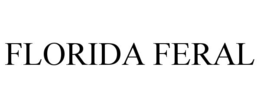 FLORIDA FERAL