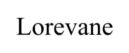 LOREVANE