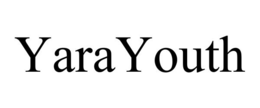YARAYOUTH