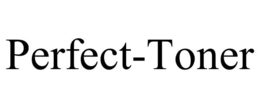 PERFECT-TONER