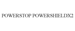 POWERSTOP POWERSHIELDX2