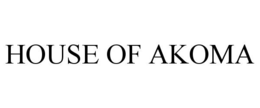 HOUSE OF AKOMA