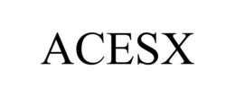 ACESX