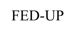 FED-UP