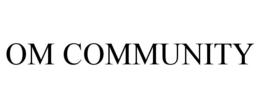 OM COMMUNITY