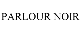 PARLOUR NOIR