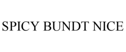 SPICY BUNDT NICE