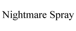 NIGHTMARE SPRAY