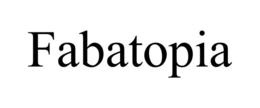 FABATOPIA